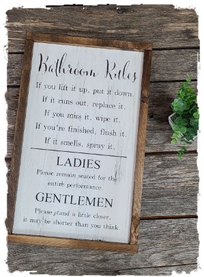 Bathroom Rules Sign $48